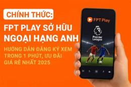 ảnh chụp màn hình đăng ký fpt play xem bóng đá
