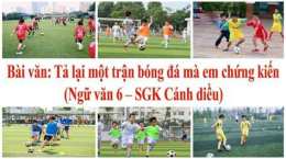 ảnh chụp màn hình tả lại trận bóng đá mà em đã chứng kiến