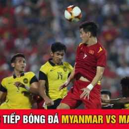 bóng đá myanmar malaysia
