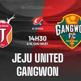 câu lạc bộ bóng đá jeju united gặp gangwon fc