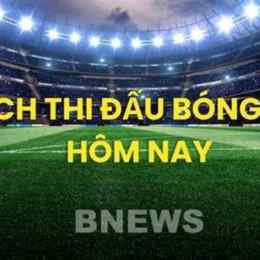 đêm nay có bóng đá không