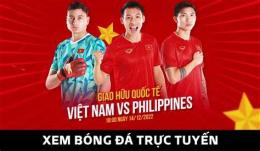 giao diện app bóng đá việt nam-philippines ở kênh nào