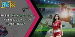 giao diện app five88 bóng đá uy tín casino