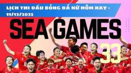 giao diện app lịch thi đấu bóng dá nữ sea games 33
