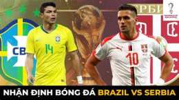 giao diện app nhận định bóng đá brazil sáng nay