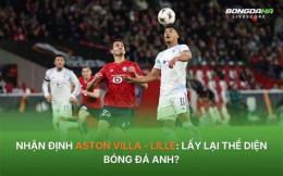 giao diện app nhận định bóng đá lille