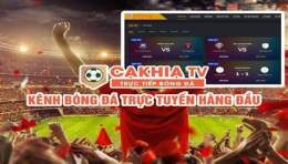 giao diện app xem trực tiếp bóng đá cakhia