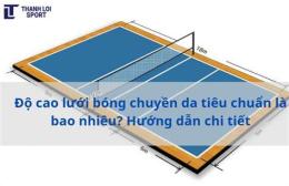 hướng dẫn sử dụng bóng chuyền da nặng bao nhiêu