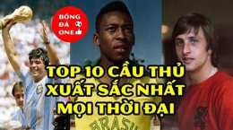 hướng dẫn sử dụng cầu thủ bóng đá xuất sắc nhất mọi thời đại
