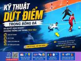 hướng dẫn sử dụng dứt điểm trong bóng đá là gì