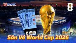 hướng dẫn sử dụng giá vé xem bóng đá world cup