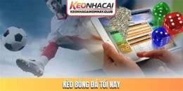 hướng dẫn sử dụng kèo 88 bóng đá hôm nay