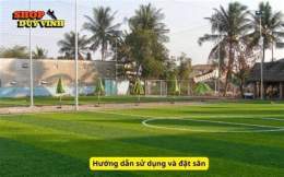 hướng dẫn sử dụng sân bóng đá kashima
