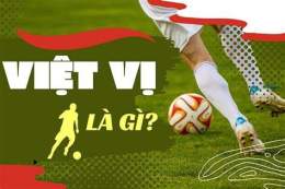 hướng dẫn sử dụng trong bóng đá việt vị là gì