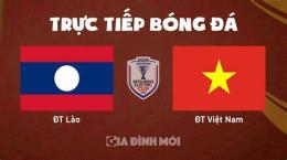 hướng dẫn sử dụng trực tiếp bóng đá lào việt nam ngày hôm nay