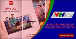 hướng dẫn sử dụng vtvcab bóng đá
