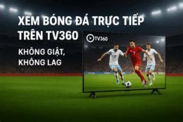 hướng dẫn sử dụng xem 360 độ bóng đá