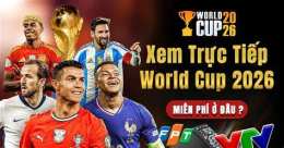 hướng dẫn sử dụng xem trực tiếp bóng đá world cup 26