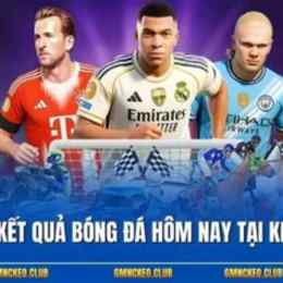 keonhacai kết quả bóng đá hôm nay