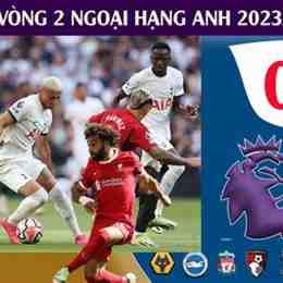 kết quả bóng đá ngoại hạng anh vòng 2