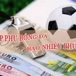 mỗi hiệp phụ bóng đá bao nhiêu phút