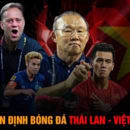 nhận định bóng đá thái lan việt nam