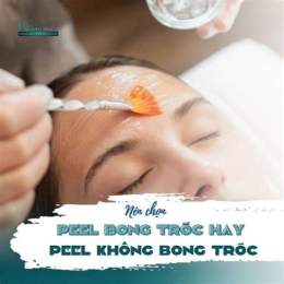 peel da không bong tróc có tác dụng gì