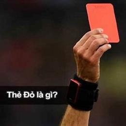thẻ đỏ là gì bóng đá