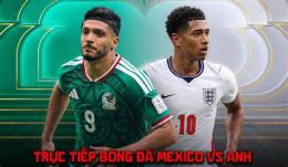 tính năng nổi bật bóng đá trực tiếp anh mexico