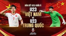 tính năng nổi bật bóng đá u23 trung quốc và việt nam