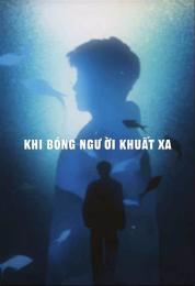 tính năng nổi bật hình bóng ấy đã khuất xa