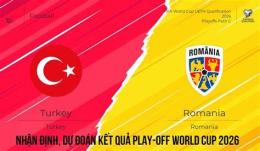 tính năng nổi bật kết quả bóng đá play-off world cup