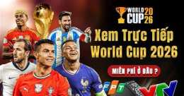 tính năng nổi bật trực tiếp bóng đá world cup miễn phí