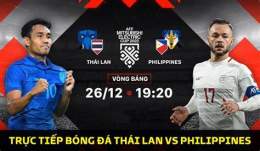 tính năng nổi bật xem trực tiếp bóng đá thái lan và philippines