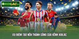 tính năng nổi bật xoilac 7 net trực tiếp bóng đá