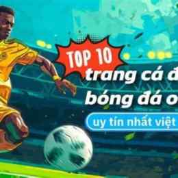 top 10 trang cá độ đá bóng