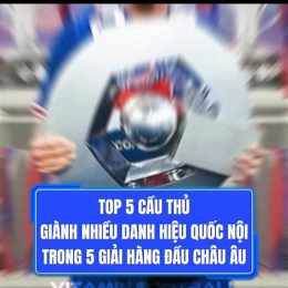 top 50 giải bóng đá hàng đầu the giới