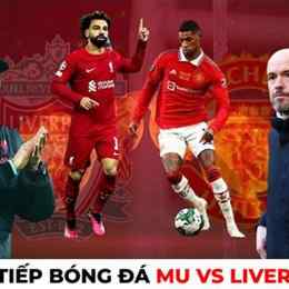 trực tiếp bóng đá mu vs liverpool