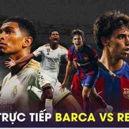 xem trực tiếp bóng đá real madrid vs barcelona
